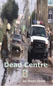 Latest book - Dead Centre