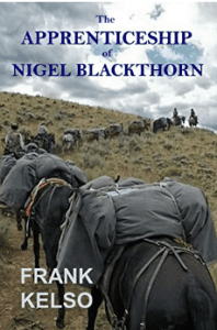 The Apprenticeship of Nigel Blackthorn