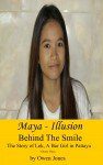 Maya - Illusion - Behind The Smile 3