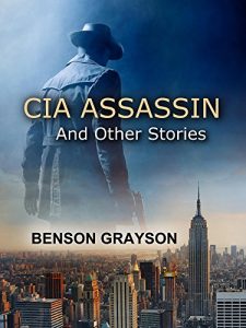 CIA Assassin and Other Stories