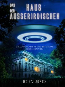 Book cover of Das Haus der Außerirdischen