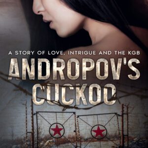 Andropov's Cuckoo by Owen Jones