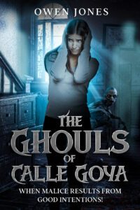 The Ghouls of Calle Goya book cover