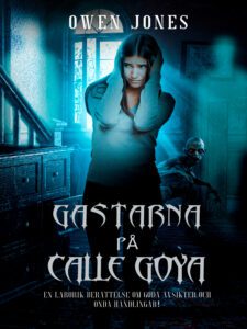 Gastarna På Calle Goya book cover