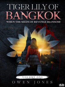 Tiger Lily Of Bangkok - The Prowling Avenger! - book cover
